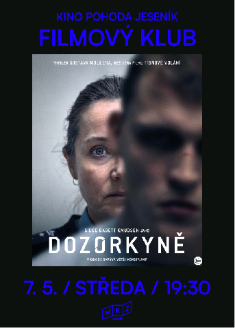 DOZORKYNĚ - Filmový klub