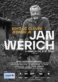  JAN WERICH:KDYŽ UŽ ČLOVĚK JEDNOU JE ...
